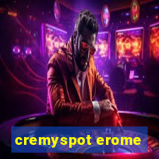 cremyspot erome